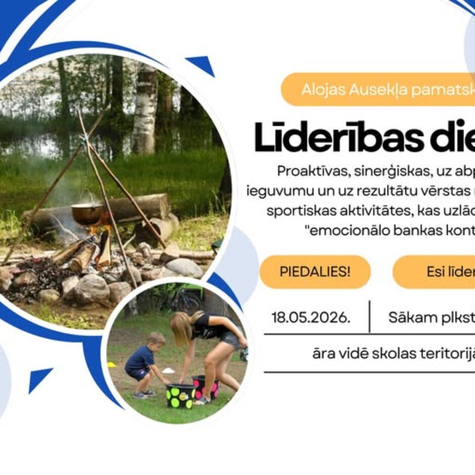 Alojas Ausekļa pamatskolas plakāts par 